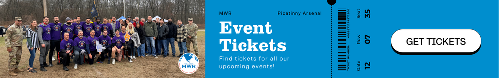 Get Your Tickets to any MWR Event Here